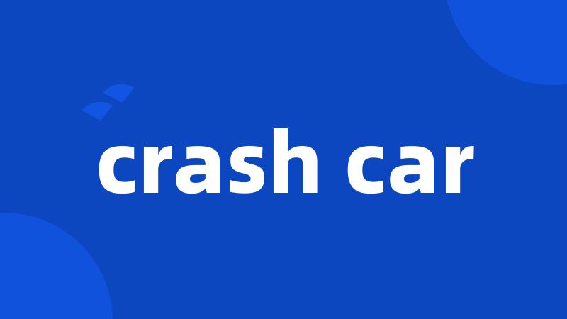 crash car