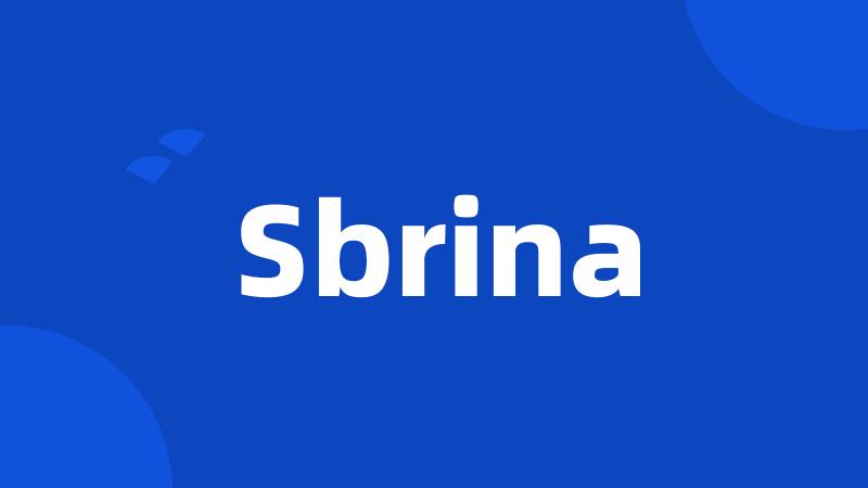 Sbrina