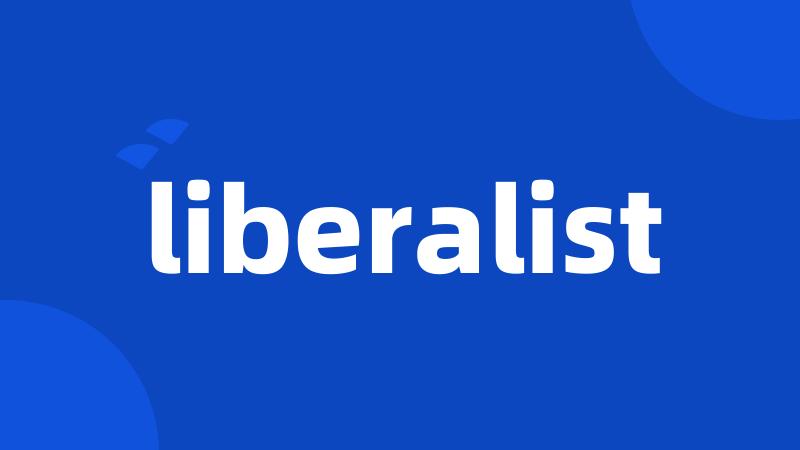 liberalist