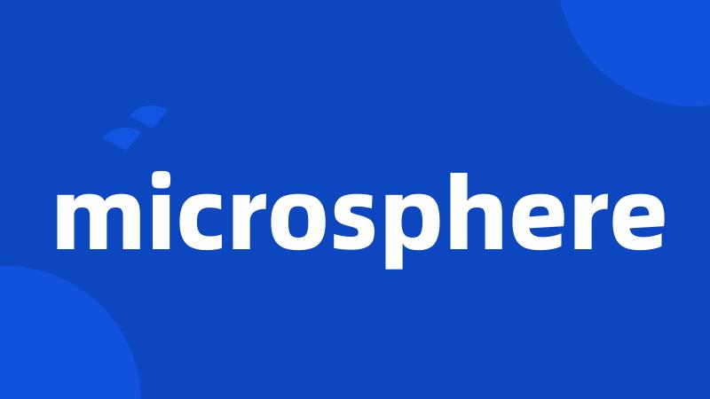 microsphere