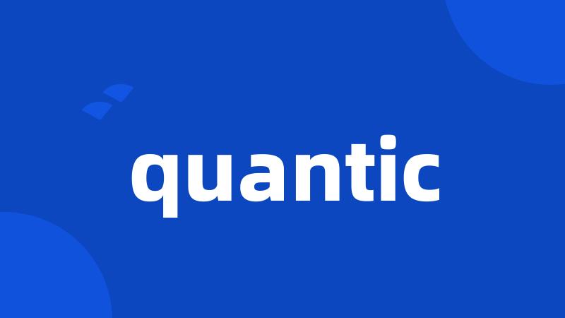 quantic
