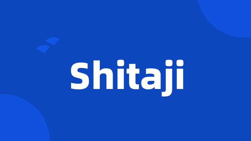 Shitaji