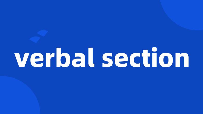 verbal section