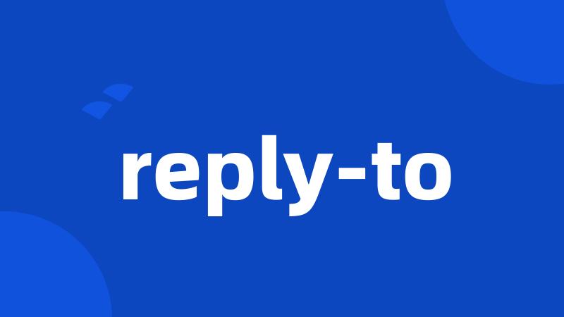reply-to