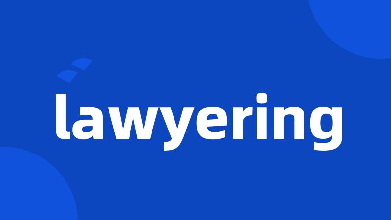 lawyering