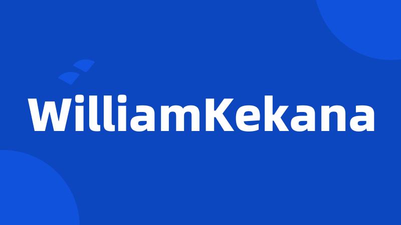 WilliamKekana