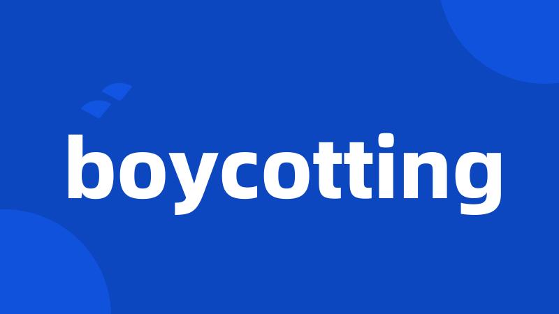 boycotting