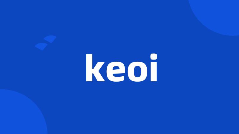 keoi