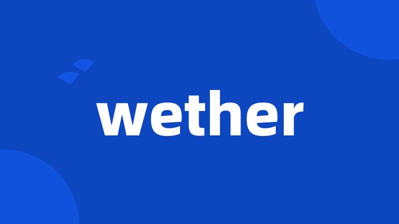 wether