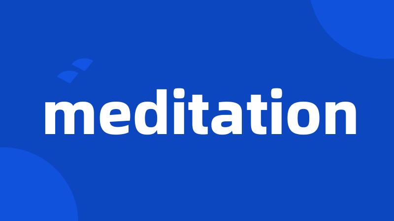 meditation