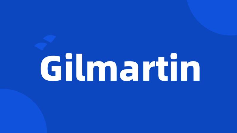 Gilmartin