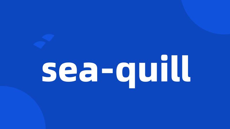 sea-quill