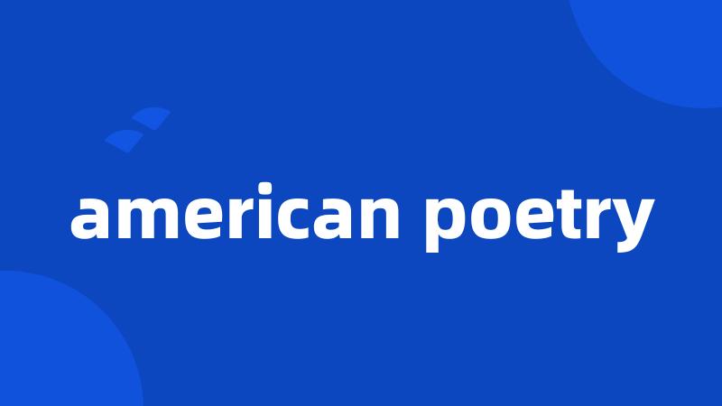 american poetry