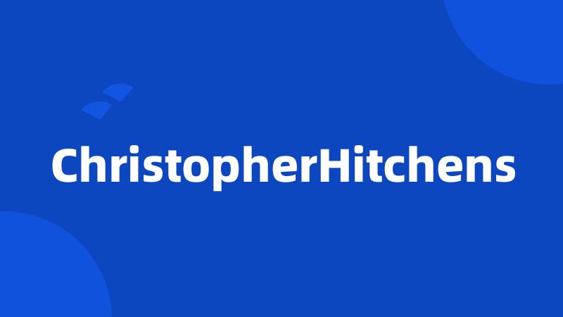 ChristopherHitchens