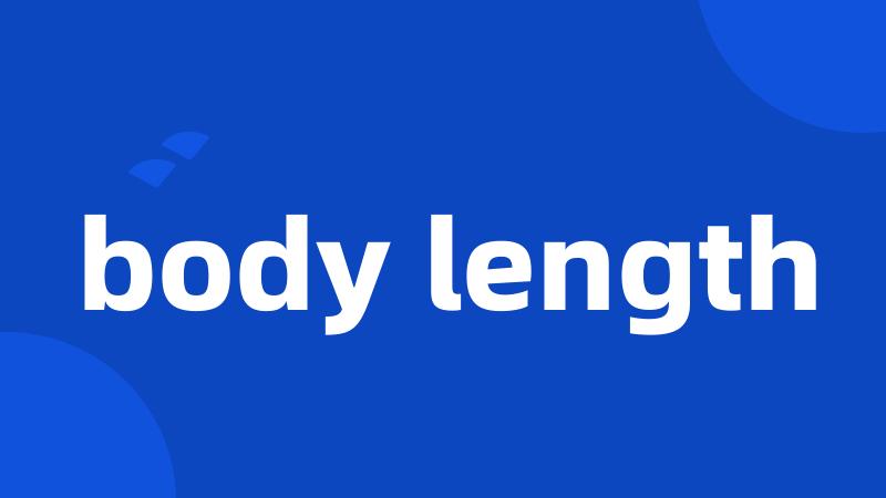 body length