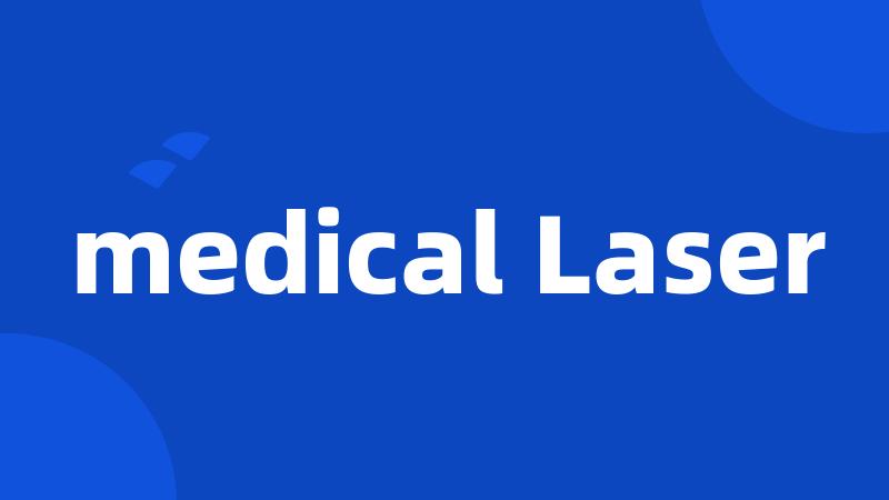 medical Laser