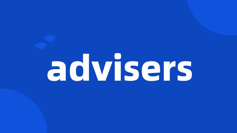 advisers