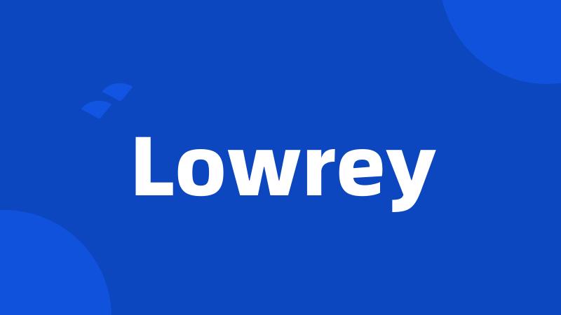Lowrey