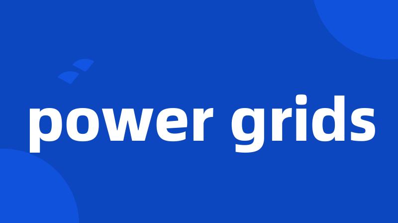 power grids