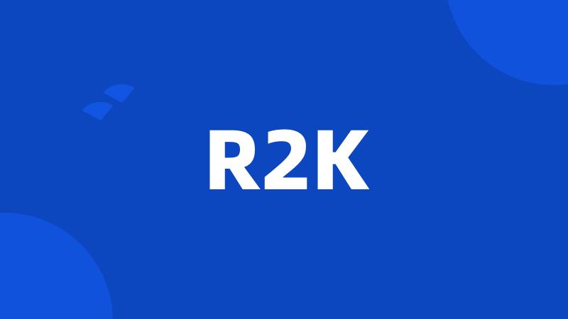 R2K