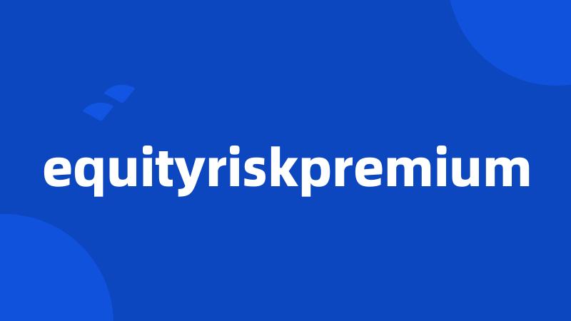 equityriskpremium