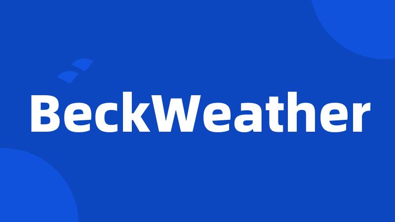 BeckWeather