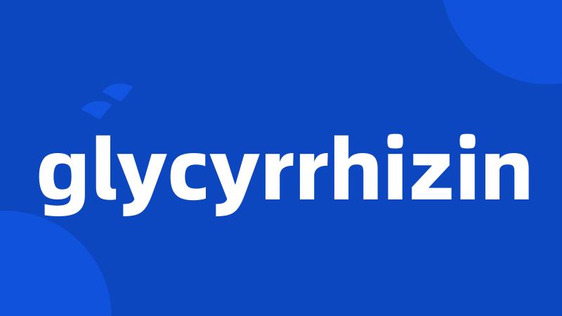 glycyrrhizin