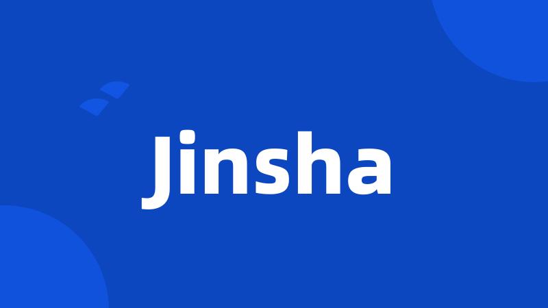 Jinsha