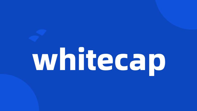 whitecap