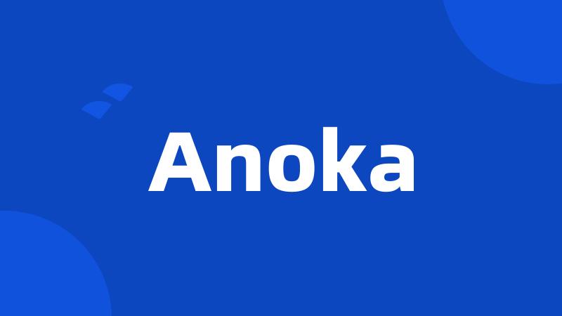 Anoka