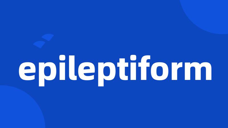 epileptiform