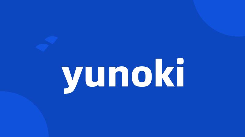 yunoki