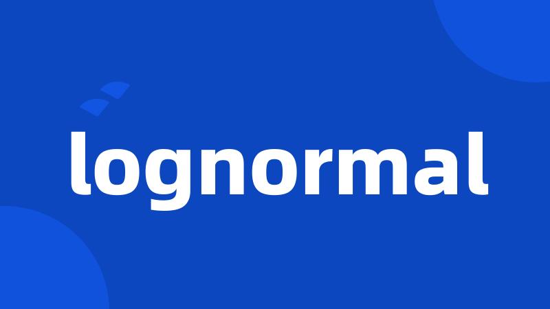 lognormal