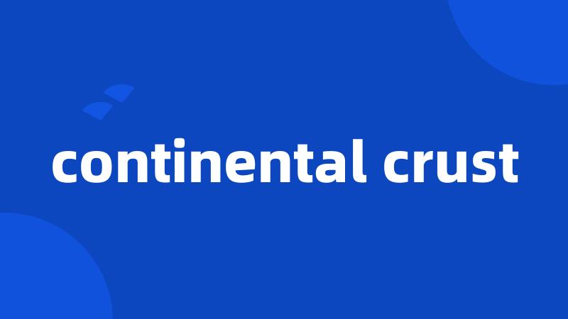 continental crust