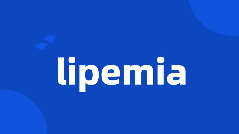 lipemia