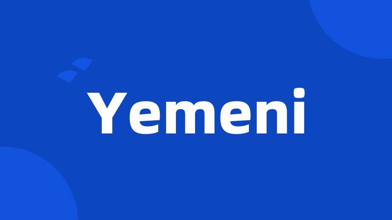 Yemeni