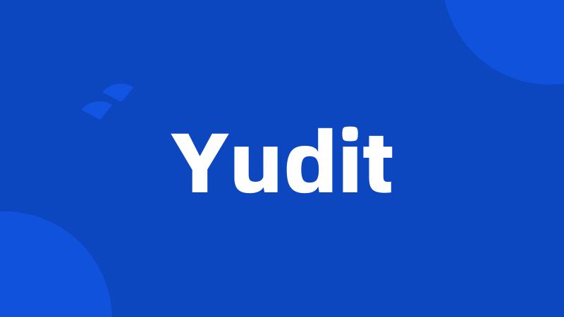 Yudit