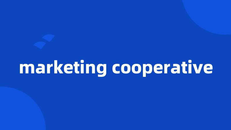 marketing cooperative