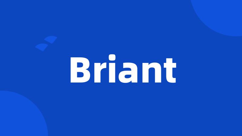 Briant