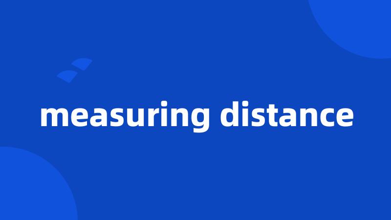 measuring distance