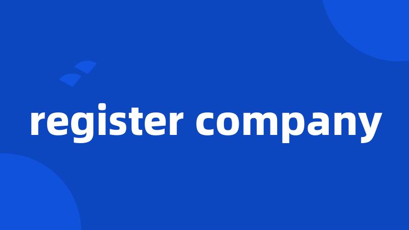 register company