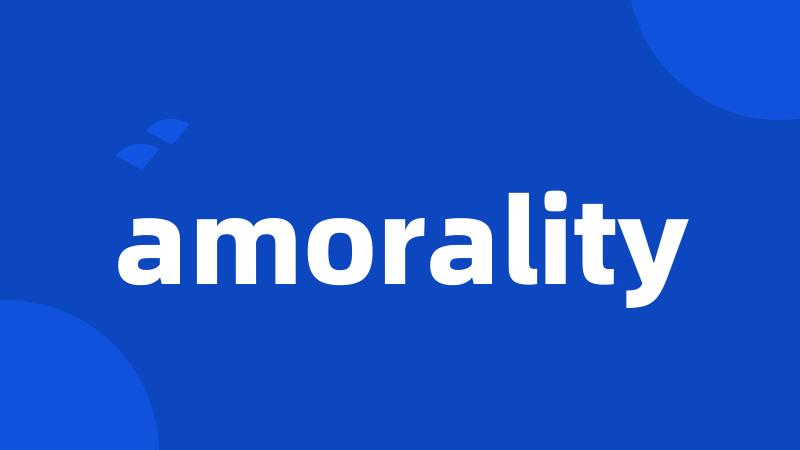 amorality