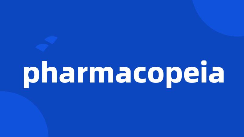 pharmacopeia