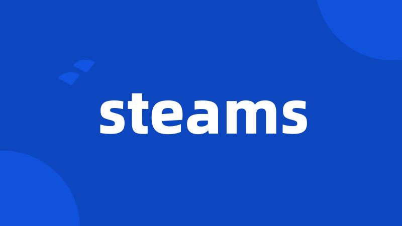 steams