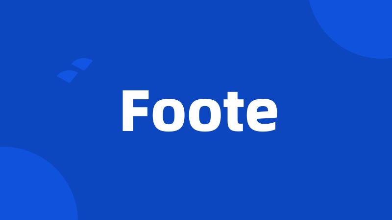 Foote