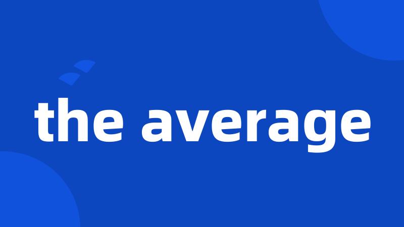 the average