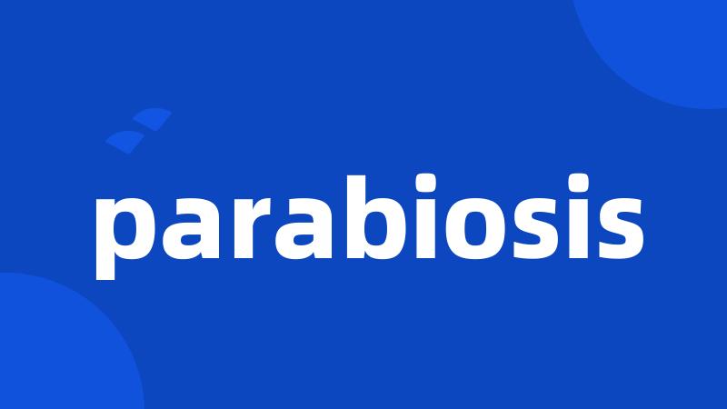 parabiosis