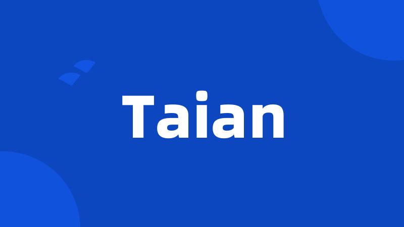 Taian