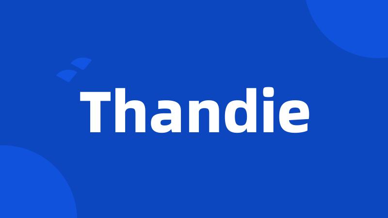 Thandie