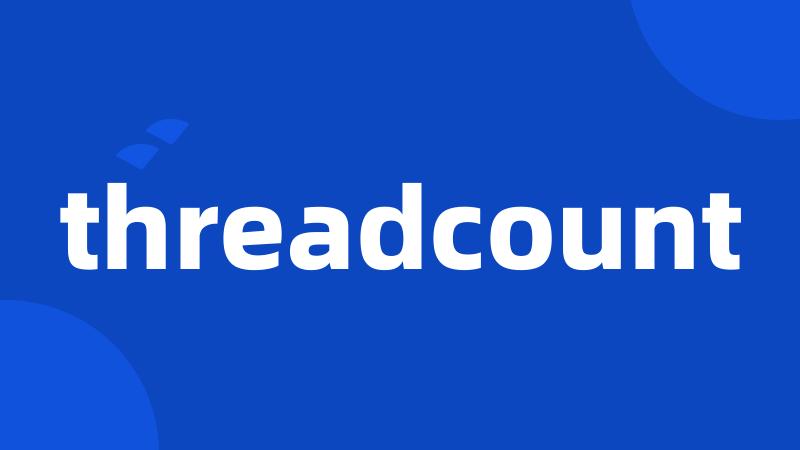 threadcount